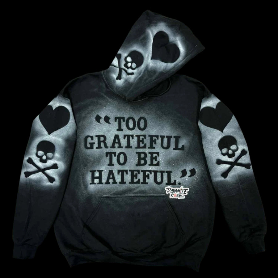 “Too Grateful” Hoodie